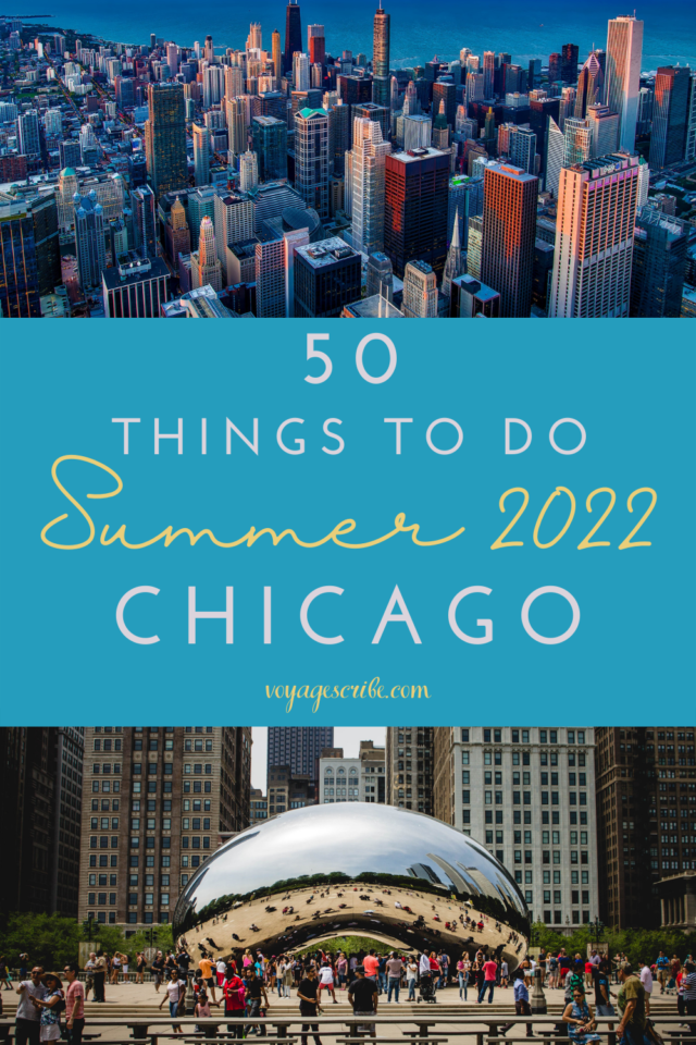 The Ultimate Guide to Summer in Chicago 50 Things to Do in Chicago