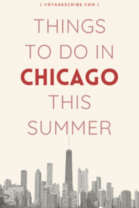 Things to Do in Chicago This Summer Pin