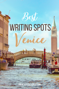 Best Writing Spots Venice Italy Pin