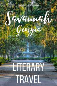 Savannah Georgia Literary Travel: Pin