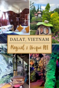Dalat, Vietnam Magical & Unique POI